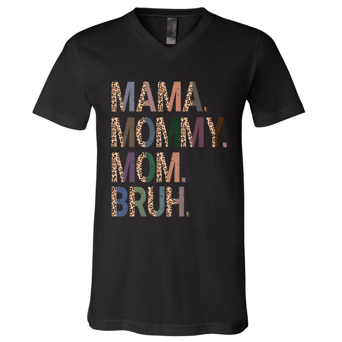 Women Mama Mommy Mom Bruh Mommy And Me Leopard Mother's Day V-Neck T-Shirt