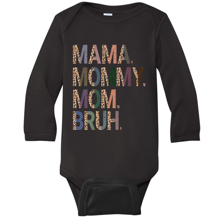 Women Mama Mommy Mom Bruh Mommy And Me Leopard Mother's Day Baby Long Sleeve Bodysuit