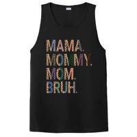 Women Mama Mommy Mom Bruh Mommy And Me Leopard Mother's Day PosiCharge Competitor Tank