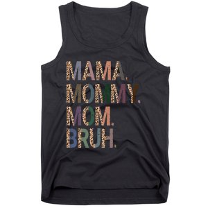 Women Mama Mommy Mom Bruh Mommy And Me Leopard Mother's Day Tank Top