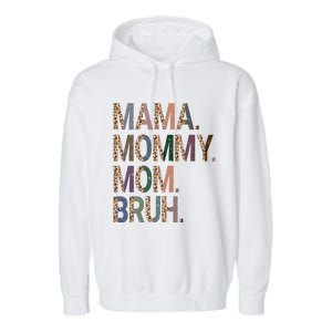 Women Mama Mommy Mom Bruh Mommy And Me Leopard Mother's Day Garment-Dyed Fleece Hoodie