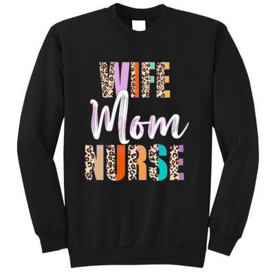 Wife Mom Nurse Leopard Mother’s Day Sweatshirt