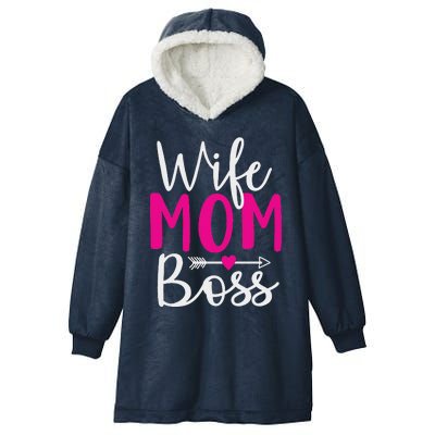 Wife Mom N Boss N Hustle New Mothers Day Women Hooded Wearable Blanket