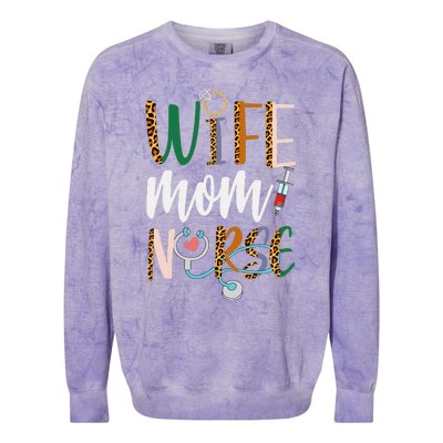 Wife Mom Nurse Women Rn Lpn Mothers Day For Nurses Colorblast Crewneck Sweatshirt