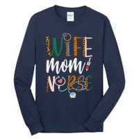 Wife Mom Nurse Women Rn Lpn Mothers Day For Nurses Tall Long Sleeve T-Shirt