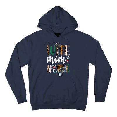 Wife Mom Nurse Women Rn Lpn Mothers Day For Nurses Tall Hoodie