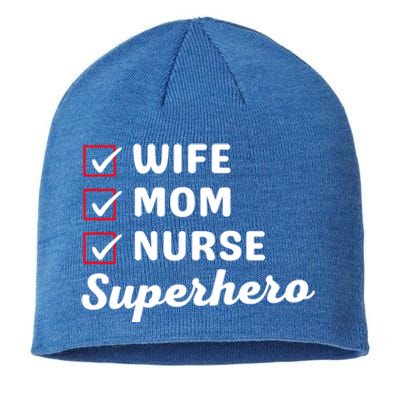 Wife Mom Nurse Superhero MotherS Day Cool Gift Sustainable Beanie