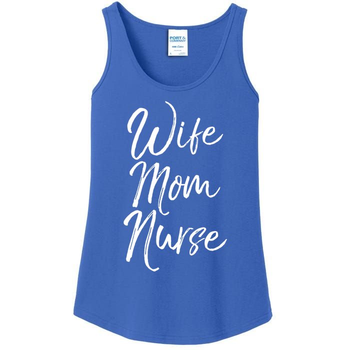 Wife Mom Nurse Cute Gift Cute Nursing Mother Sweats Ladies Essential Tank