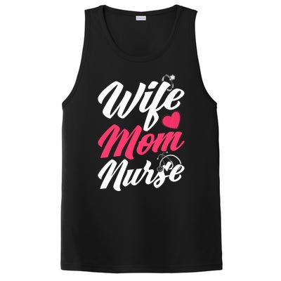 Wife Mom Nurse Wife Nurse Mom Nurse Gift PosiCharge Competitor Tank