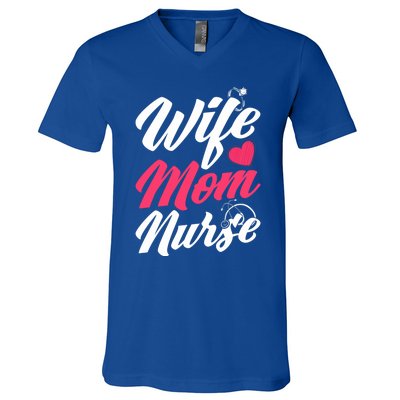 Wife Mom Nurse Wife Nurse Mom Nurse Gift V-Neck T-Shirt