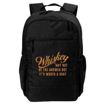 Whiskey May Not Be The Answer But Its Worth A Shot Funny Daily Commute Backpack