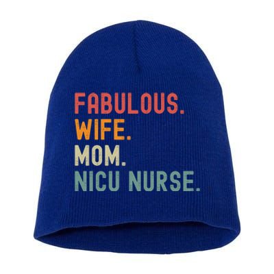 Wife Mom Nicu Nurse Female Empowert Gift Short Acrylic Beanie