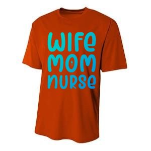 Wife Mom Nurse Doctor Hospital Medical Quotes Gift Performance Sprint T-Shirt