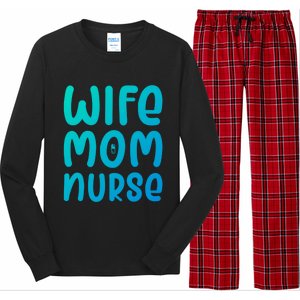 Wife Mom Nurse Doctor Hospital Medical Quotes Gift Long Sleeve Pajama Set