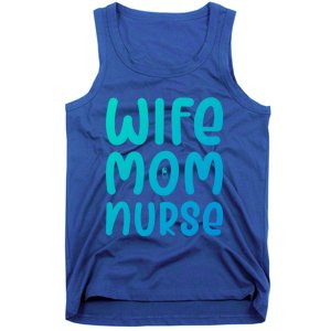 Wife Mom Nurse Doctor Hospital Medical Quotes Gift Tank Top