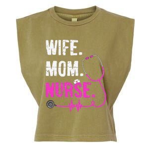 Wife Mom Nurse RN LPN Funny Nurses Nursing Mother Day Garment-Dyed Women's Muscle Tee