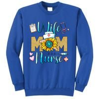 Wife Mom Nurse Graphic Mothers Day Mama New Mom Nurse Gift Tall Sweatshirt