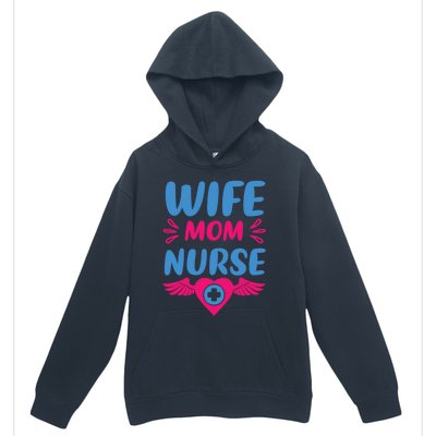 Wife Mom Nurse Nurses Rn Nurse Gift Urban Pullover Hoodie