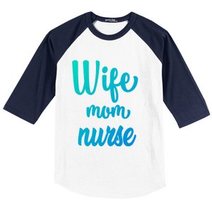 Wife Mom Nurse Gift Baseball Sleeve Shirt