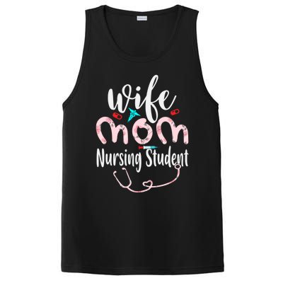 Wife Mom Nursing Student Mom Mothers Day Nurses Great Gift PosiCharge Competitor Tank