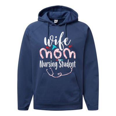 Wife Mom Nursing Student Mom Mothers Day Nurses Great Gift Performance Fleece Hoodie