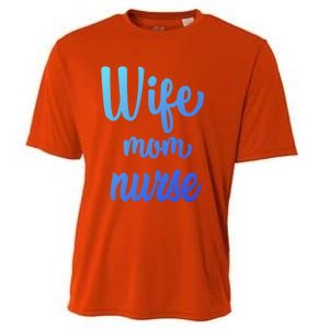 Wife Mom Nurse Gift Cooling Performance Crew T-Shirt