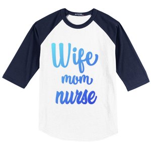 Wife Mom Nurse Gift Baseball Sleeve Shirt