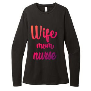 Wife Mom Nurse Gift Womens CVC Long Sleeve Shirt