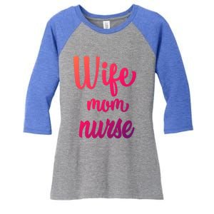 Wife Mom Nurse Gift Women's Tri-Blend 3/4-Sleeve Raglan Shirt