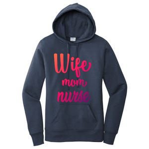 Wife Mom Nurse Gift Women's Pullover Hoodie