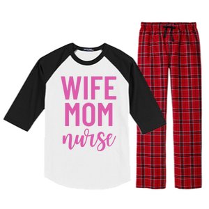 Wife Mom Nurse Cool Gift Raglan Sleeve Pajama Set