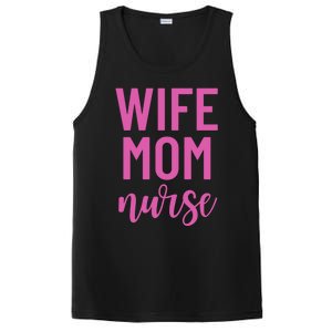 Wife Mom Nurse Cool Gift PosiCharge Competitor Tank