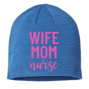 Wife Mom Nurse Cool Gift Sustainable Beanie