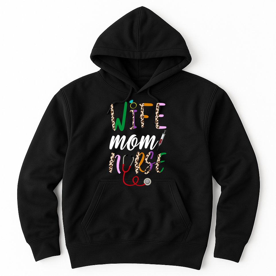 Wife Mom Nurse Cheetah Hoodie