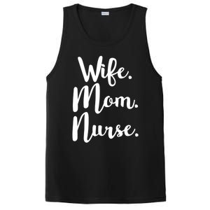 Wife Mom Nurse Mothers Day Funny Gift For Mommy Rn Fun Great Gift PosiCharge Competitor Tank