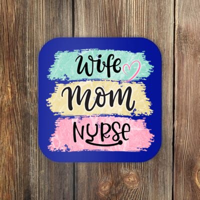 Wife Mom Nurse Funny Nursing Cool Gift Coaster