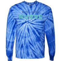 Wife Mom Nurse Cool Gift Tie-Dye Long Sleeve Shirt