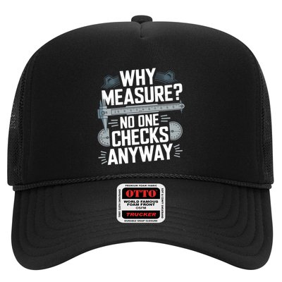 Why Measure No One Checks Anyway Cnc Operator Gift Trucker Hat