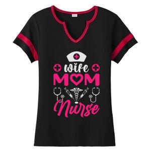 Wife Mom Nurse Funny T Ladies Halftime Notch Neck Tee