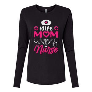 Wife Mom Nurse Funny T Womens Cotton Relaxed Long Sleeve T-Shirt