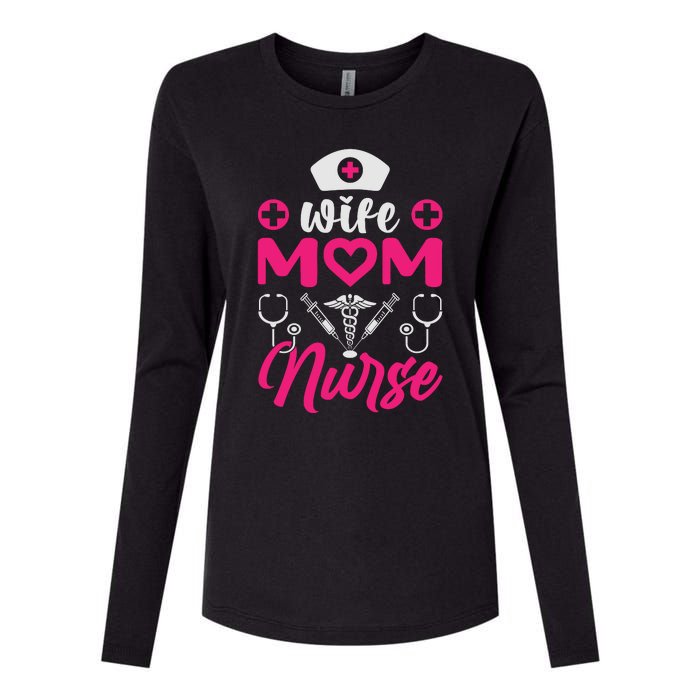 Wife Mom Nurse Funny T Womens Cotton Relaxed Long Sleeve T-Shirt