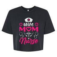 Wife Mom Nurse Funny T Bella+Canvas Jersey Crop Tee