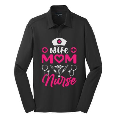 Wife Mom Nurse Funny T Silk Touch Performance Long Sleeve Polo