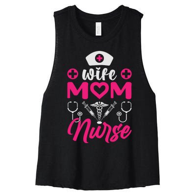 Wife Mom Nurse Funny T Women's Racerback Cropped Tank