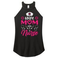 Wife Mom Nurse Funny T Women's Perfect Tri Rocker Tank