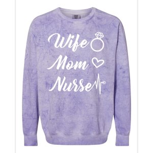 Wife Mom Nurse Cute Gift Colorblast Crewneck Sweatshirt