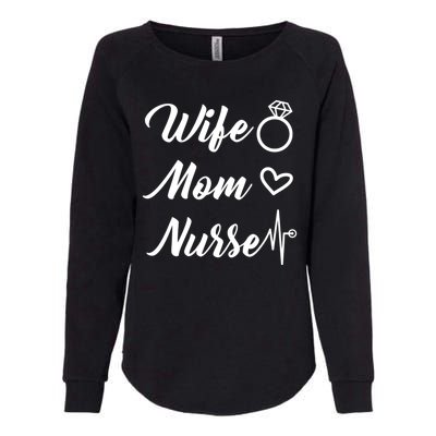 Wife Mom Nurse Cute Gift Womens California Wash Sweatshirt