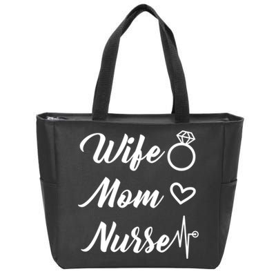 Wife Mom Nurse Cute Gift Zip Tote Bag