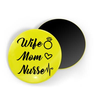 Wife Mom Nurse Cute Gift Magnet