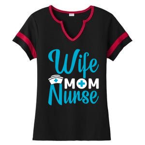 Wife Mom Nurse Ladies Halftime Notch Neck Tee